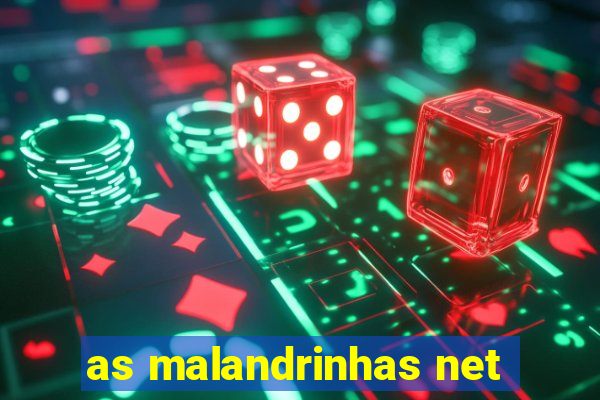 as malandrinhas net